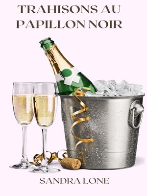 cover image of Trahisons au Papillon Noir